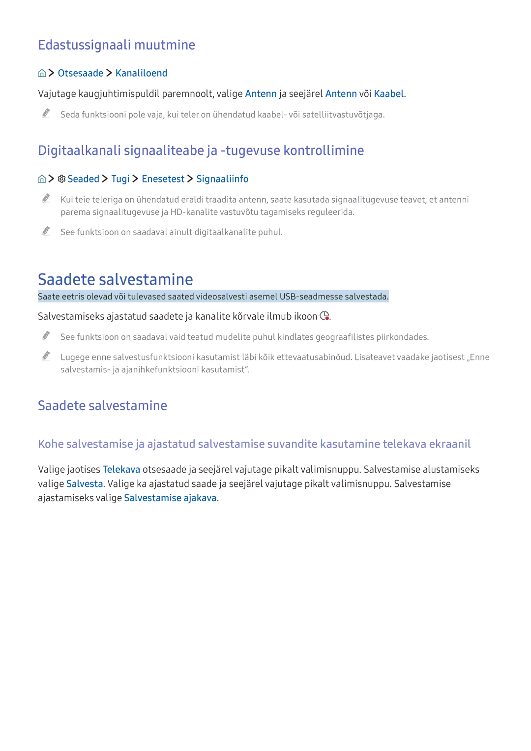 Samsung UE32K5502AKXXH, UE55K6300AWXXH, UE40K6300AWXXH, UE49K6300AWXXH manual Saadete salvestamine, Edastussignaali muutmine 