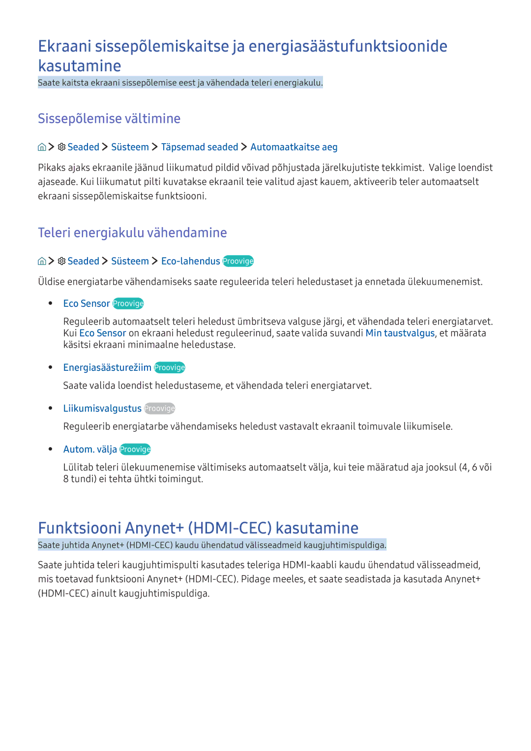 Samsung UE40K5502AKXXH Funktsiooni Anynet+ HDMI-CEC kasutamine, Sissepõlemise vältimine, Teleri energiakulu vähendamine 