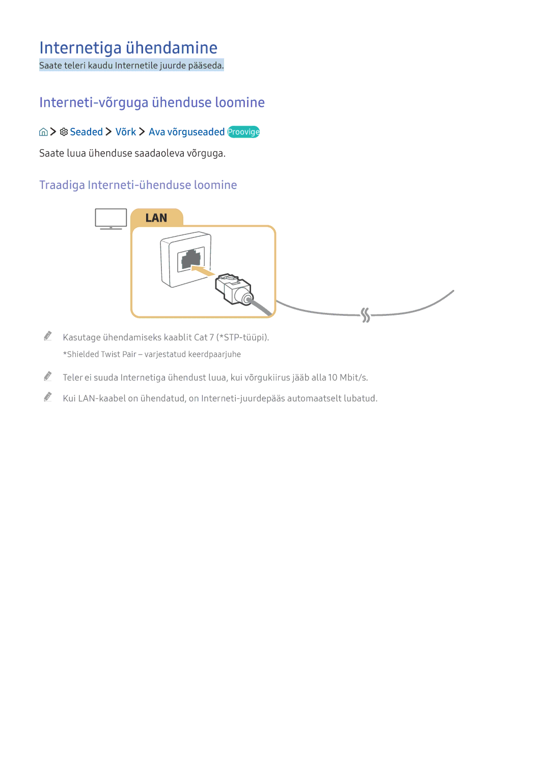 Samsung UE40K6372SUXXH Internetiga ühendamine, Interneti-võrguga ühenduse loomine, Traadiga Interneti-ühenduse loomine 