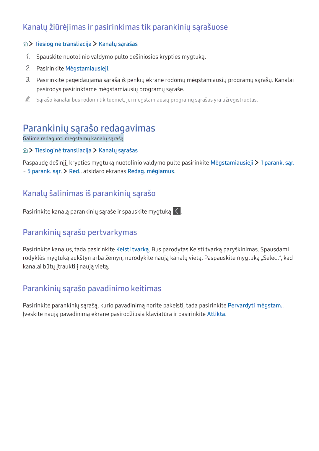 Samsung UE49K6300AWXXH manual Parankinių sąrašo redagavimas, Kanalų žiūrėjimas ir pasirinkimas tik parankinių sąrašuose 