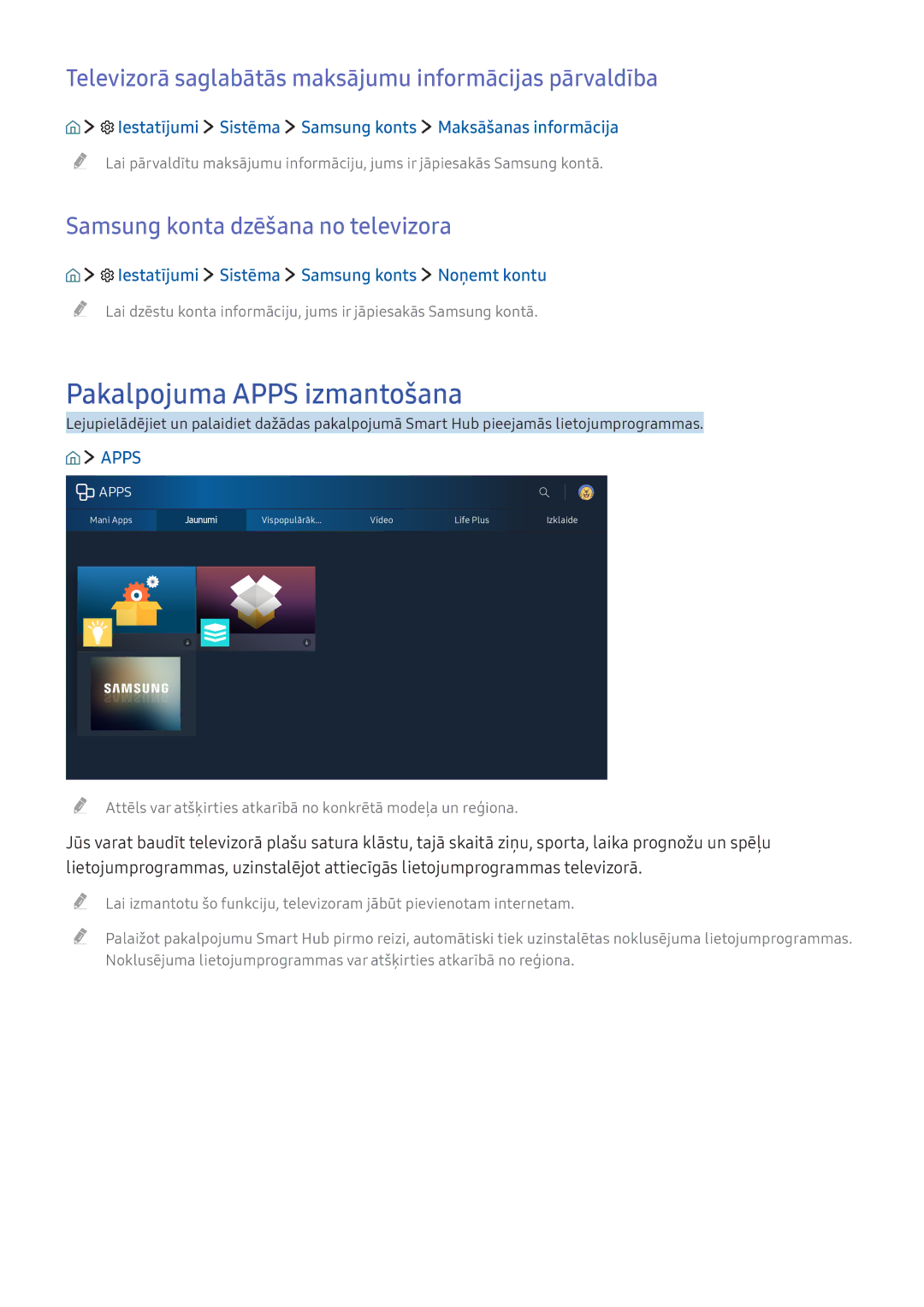 Samsung UE49K6300AWXXH manual Pakalpojuma Apps izmantošana, Televizorā saglabātās maksājumu informācijas pārvaldība 