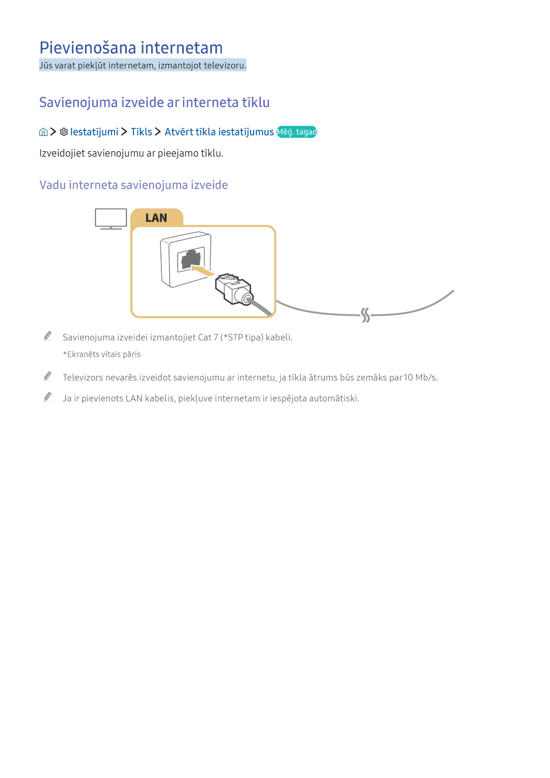 Samsung UE40K6372SUXXH Pievienošana internetam, Savienojuma izveide ar interneta tīklu, Vadu interneta savienojuma izveide 