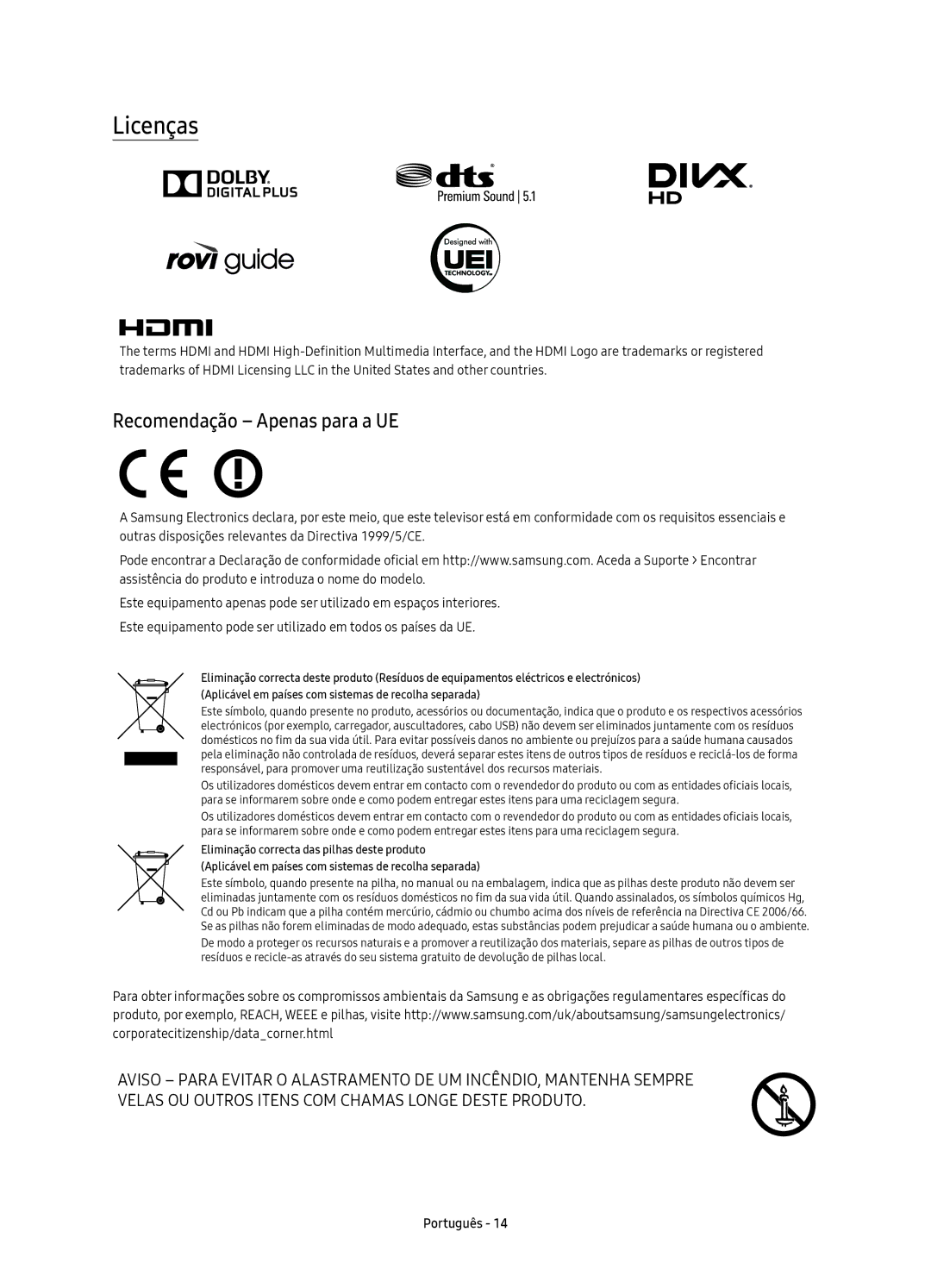 Samsung UE55KS7000UXXC, UE60KS7000UXXC, UE65KS7000UXXC, UE49KS7000UXXC manual Licenças, Recomendação Apenas para a UE 