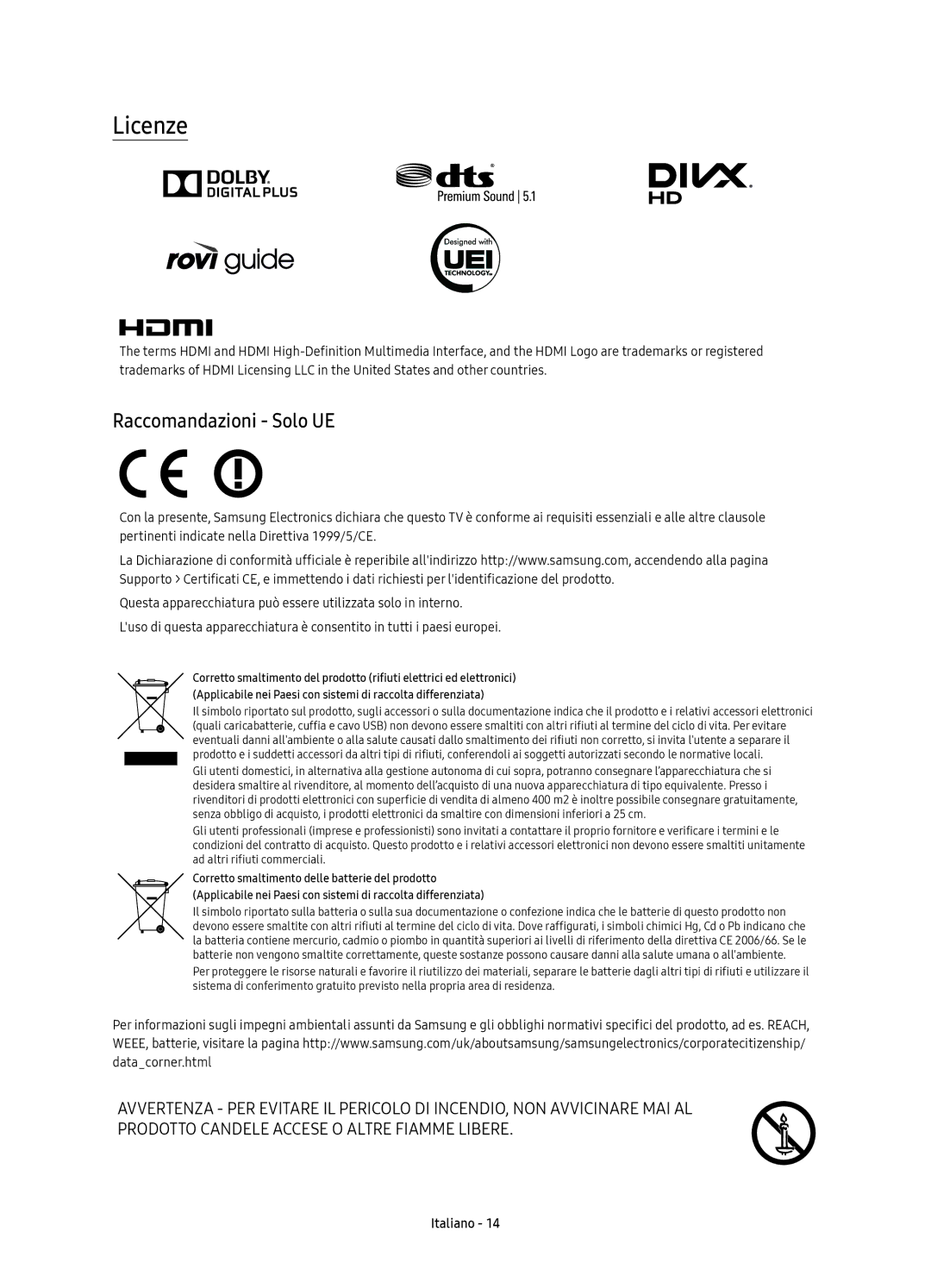 Samsung UE65KS7000UXZT, UE55KS7000UXZT, UE60KS7000UXZT manual Licenze, Raccomandazioni Solo UE 