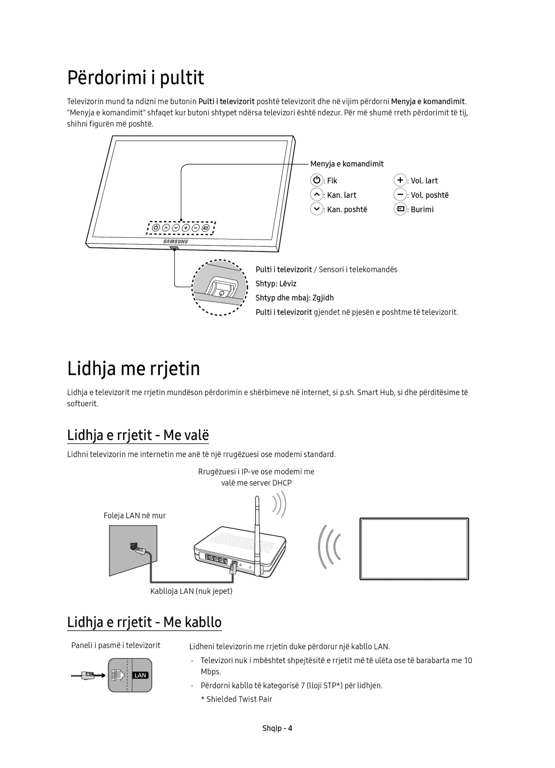 Samsung UE55KS8002TXXH manual Përdorimi i pultit, Lidhja me rrjetin, Lidhja e rrjetit Me valë, Lidhja e rrjetit Me kabllo 