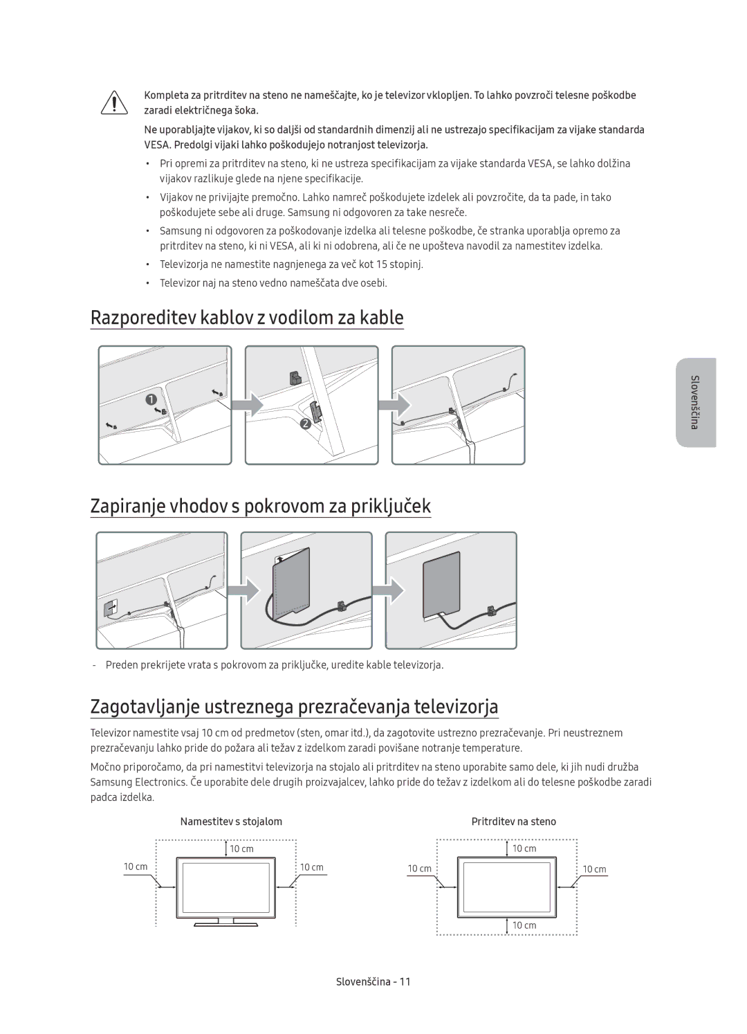 Samsung UE65KS8000LXXN manual Zagotavljanje ustreznega prezračevanja televizorja, Namestitev s stojalom Pritrditev na steno 