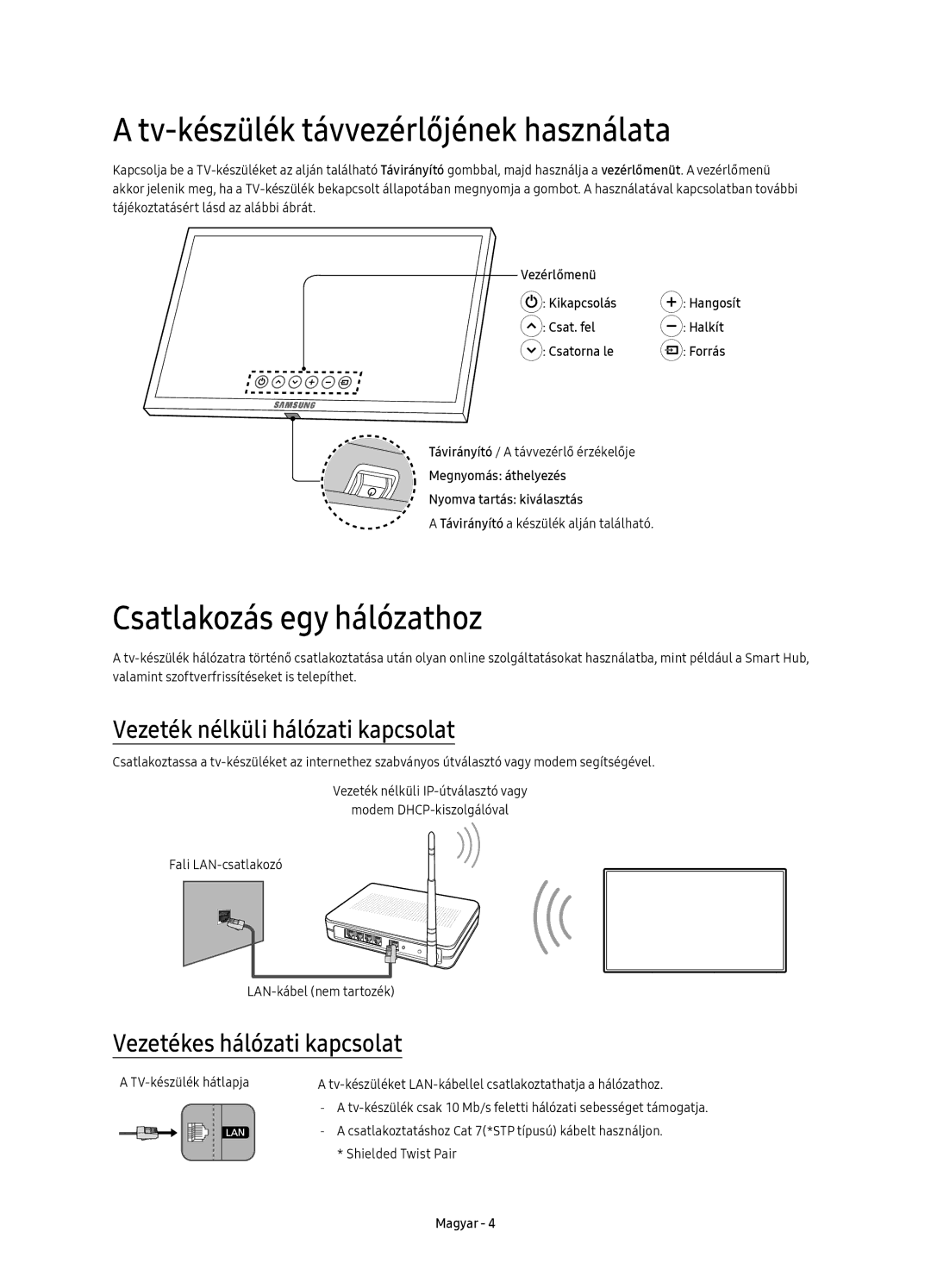 Samsung UE75KS8000LXXH Tv-készülék távvezérlőjének használata, Csatlakozás egy hálózathoz, Vezetékes hálózati kapcsolat 