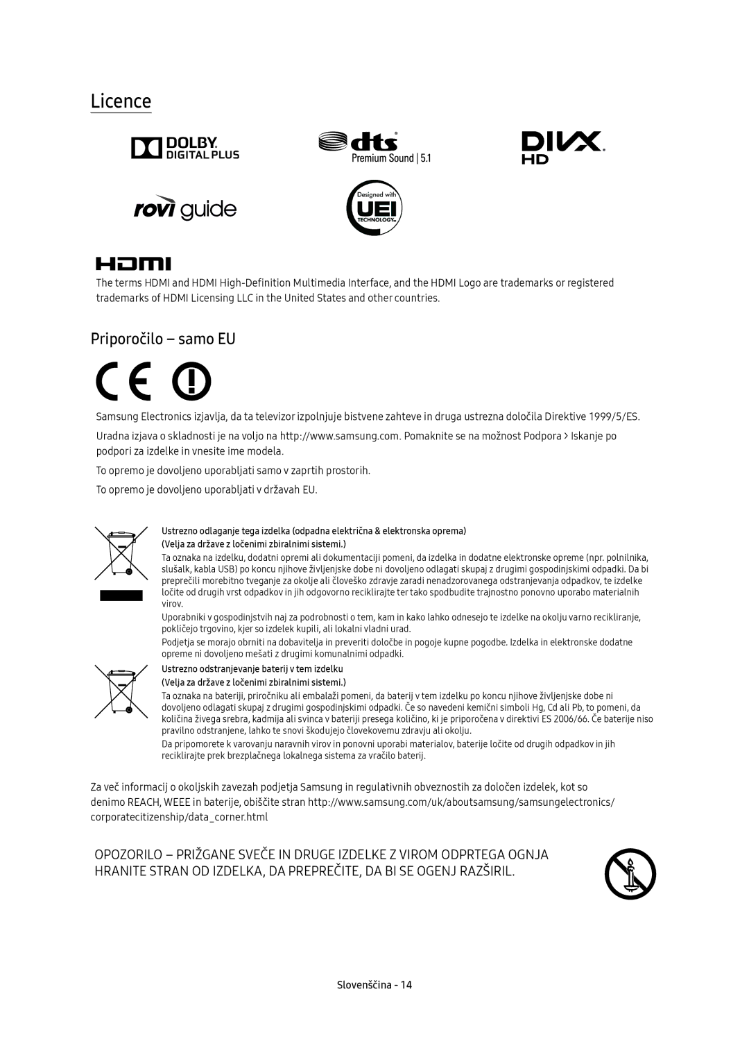 Samsung UE49KS8002TXXH, UE55KS8002TXXH, UE49KS8000LXXH, UE65KS8000LXXH, UE55KS8000LXXH manual Licence, Priporočilo samo EU 