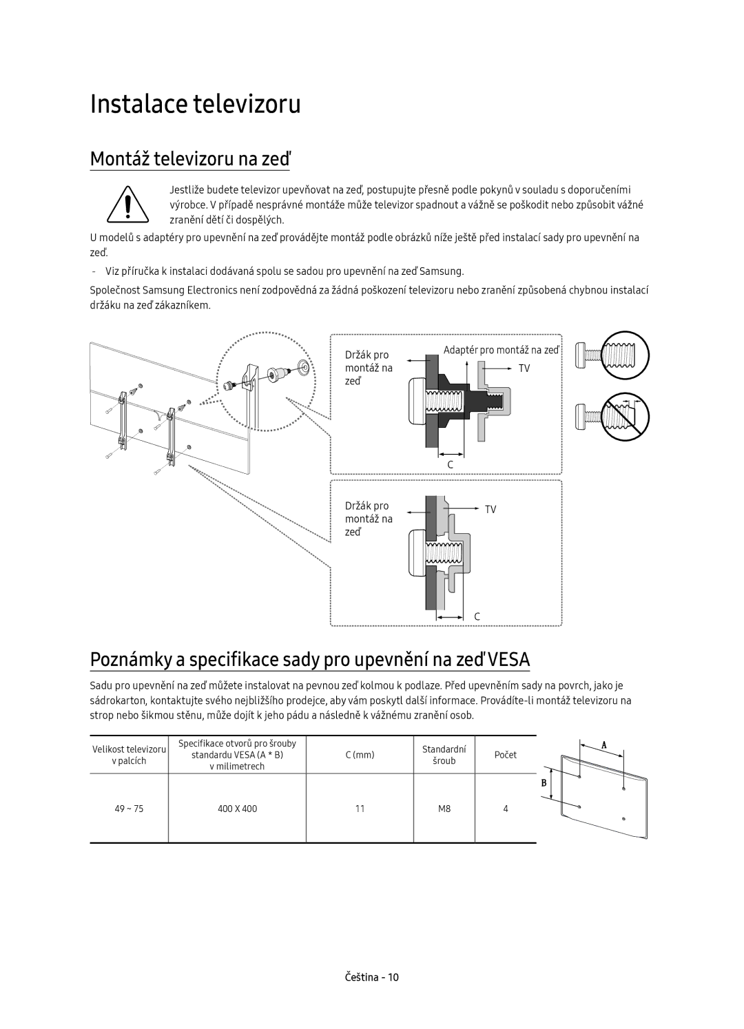Samsung UE49KS8000LXXN, UE55KS8002TXXH, UE49KS8000LXXH, UE49KS8002TXXH manual Instalace televizoru, Montáž televizoru na zeď 