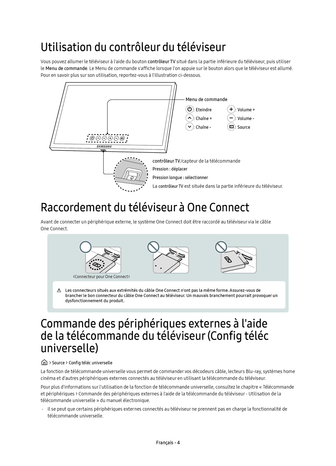 Samsung UE78KS9000TXZF, UE55KS9000TXXC Utilisation du contrôleur du téléviseur, Raccordement du téléviseur à One Connect 