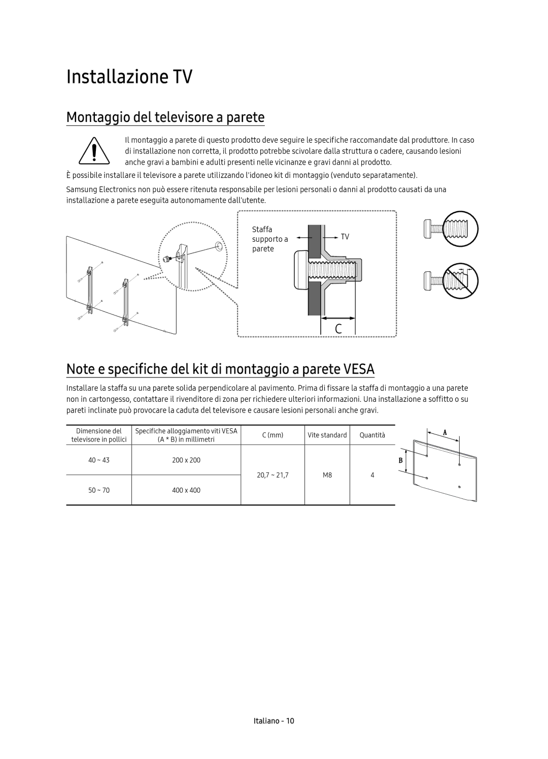 Samsung UE70KU6079UXZG, UE55KU6079UXZG, UE43KU6079UXZG, UE40KU6079UXZG Installazione TV, Montaggio del televisore a parete 