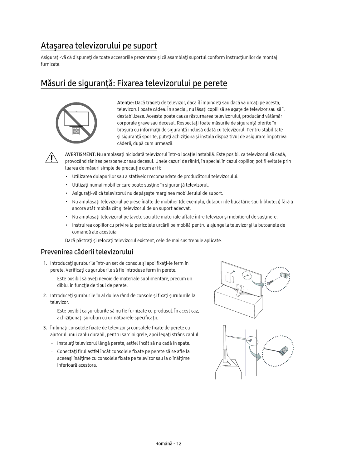 Samsung UE40KU6470SXXH manual Ataşarea televizorului pe suport, Măsuri de siguranţă Fixarea televizorului pe perete 