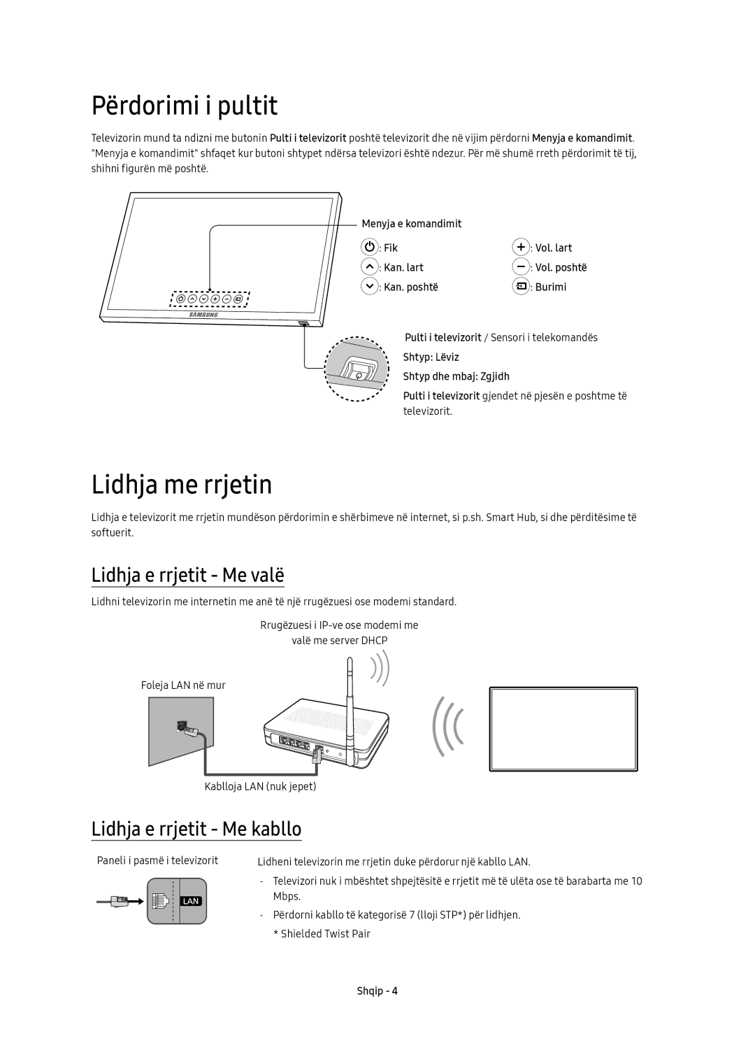 Samsung UE55KU6450SXXH manual Përdorimi i pultit, Lidhja me rrjetin, Lidhja e rrjetit Me valë, Lidhja e rrjetit Me kabllo 