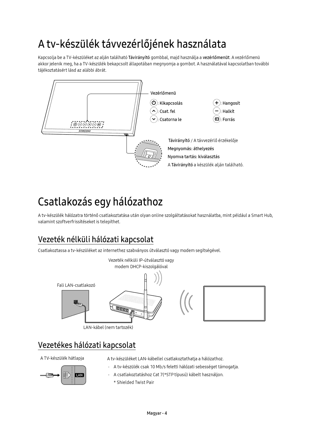 Samsung UE55KU6450SXXH Tv-készülék távvezérlőjének használata, Csatlakozás egy hálózathoz, Vezetékes hálózati kapcsolat 