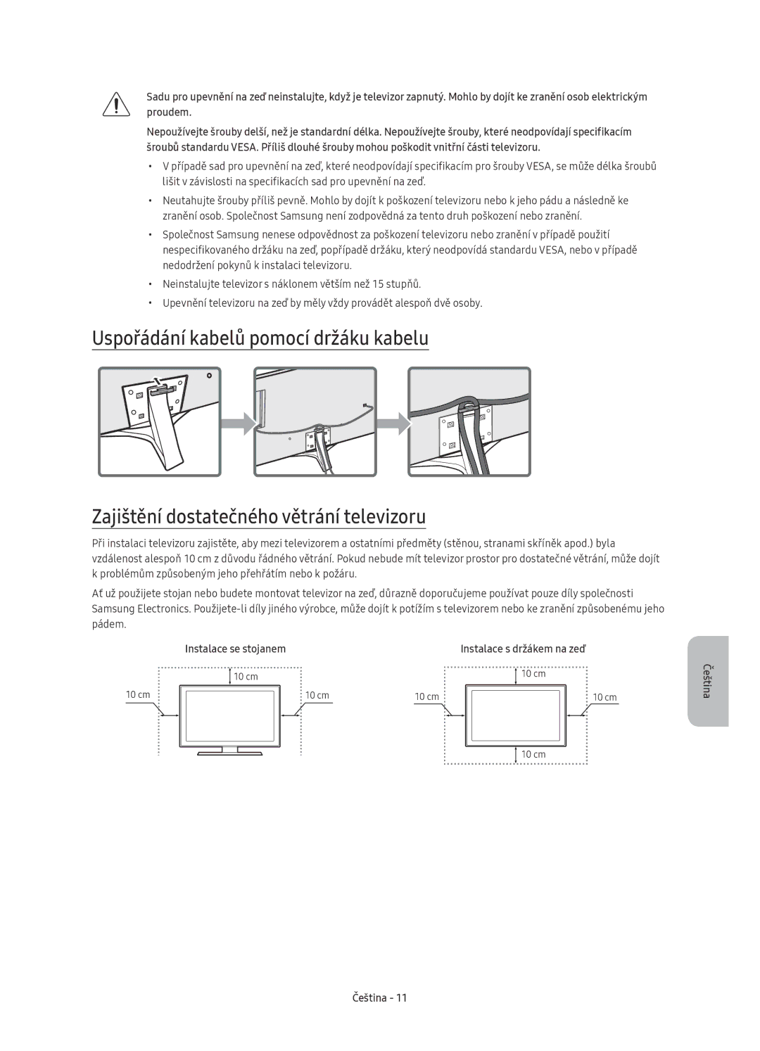 Samsung UE40KU6450SXXN, UE55KU6450SXXH, UE49KU6470SXXH, UE55KU6470SXXH, UE49KU6470SXXN, UE55KU6470SXXN Instalace se stojanem 