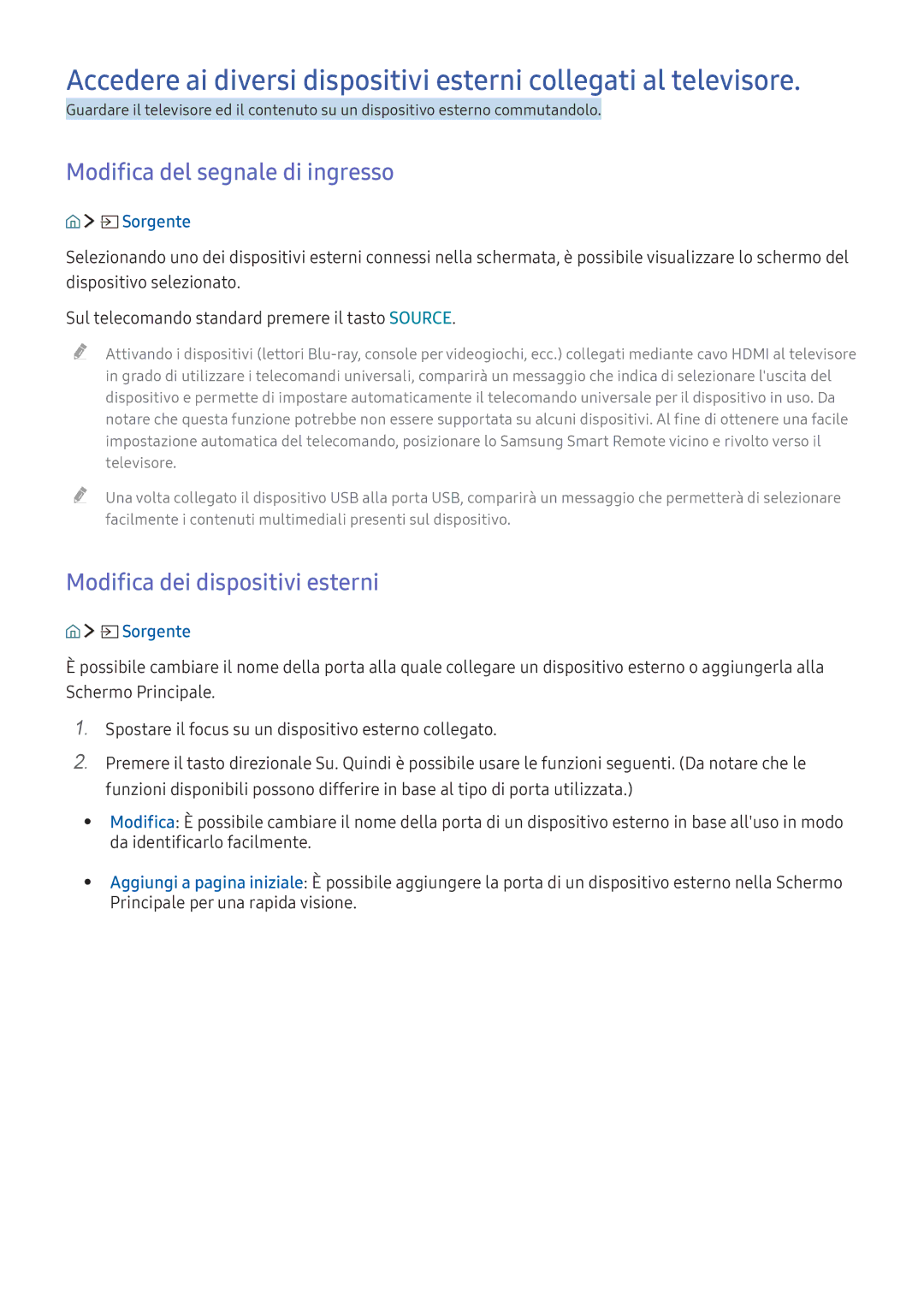 Samsung UE49KU6172UXXH Modifica del segnale di ingresso, Modifica dei dispositivi esterni, Da identificarlo facilmente 