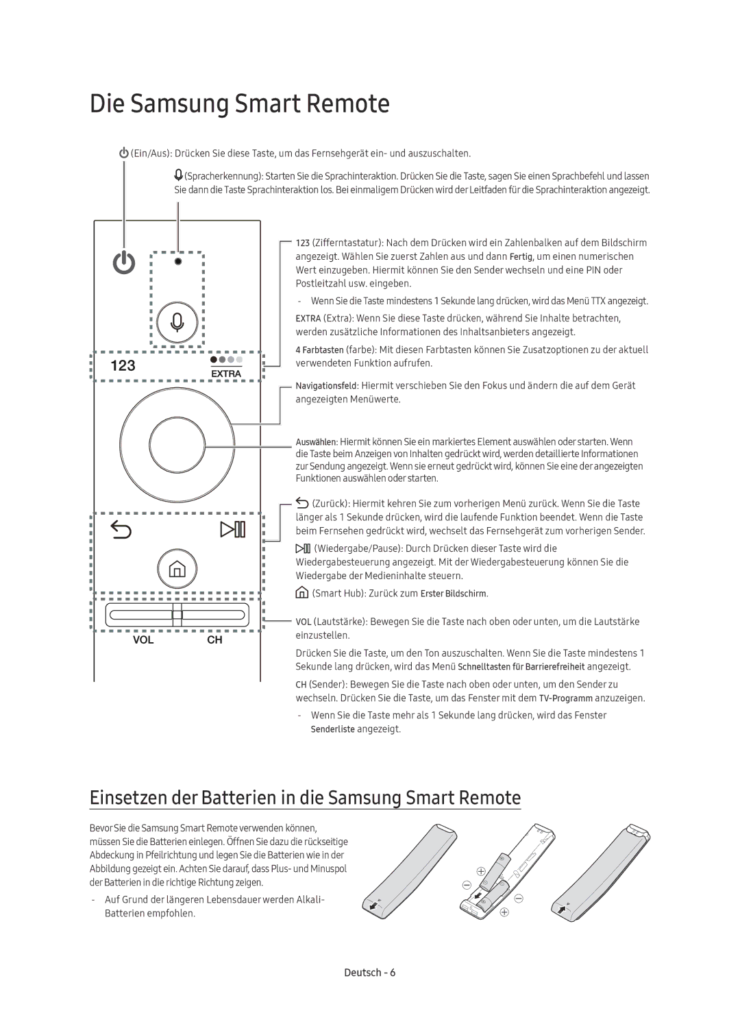 Samsung UE49KU6510SXXH, UE55KU6510SXXN manual Die Samsung Smart Remote, Einsetzen der Batterien in die Samsung Smart Remote 