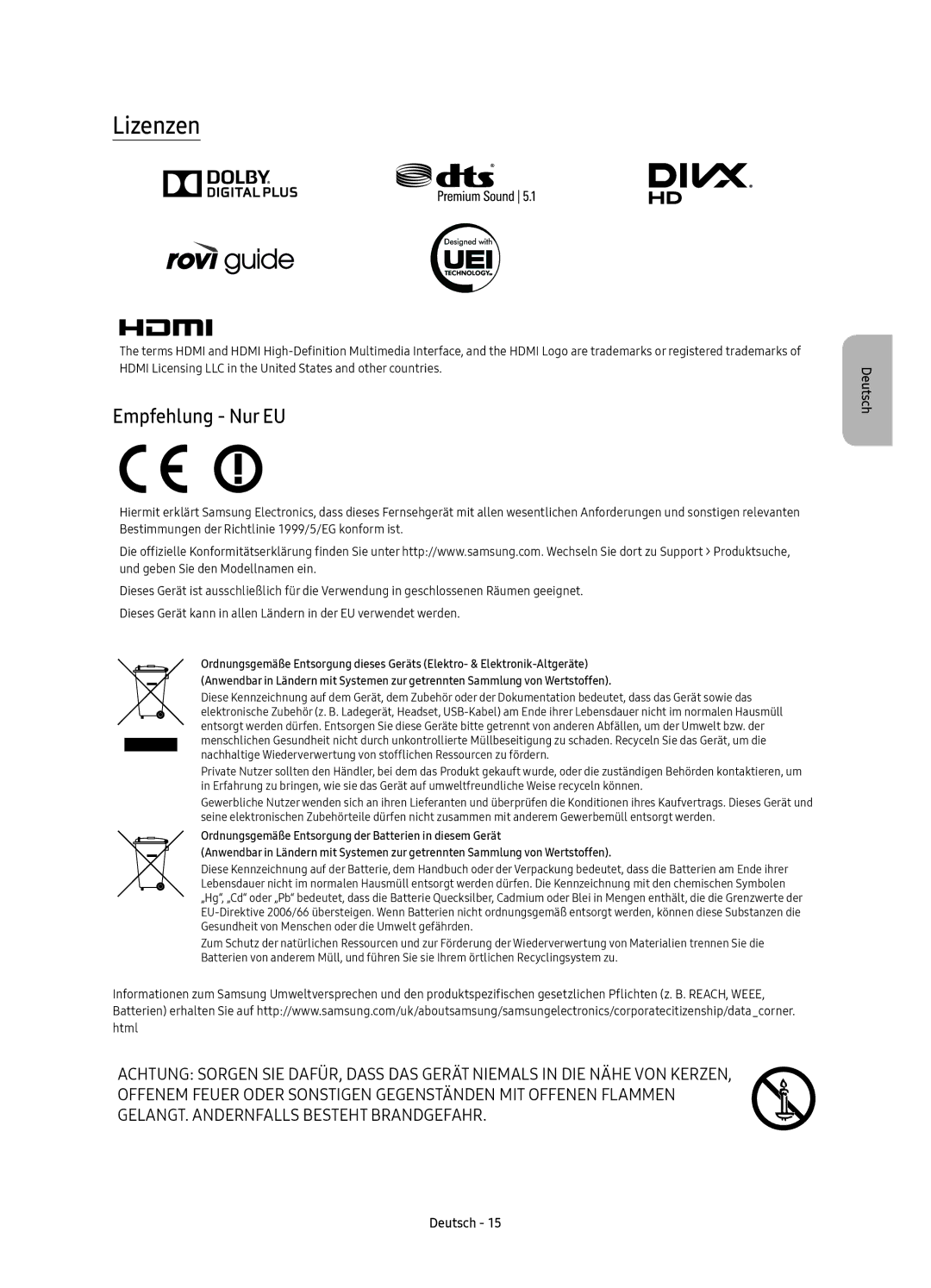 Samsung UE43KU6510SXXH, UE55KU6510SXXN, UE55KU6510SXXH, UE49KU6510SXXN, UE49KU6510SXXH manual Lizenzen, Empfehlung Nur EU 