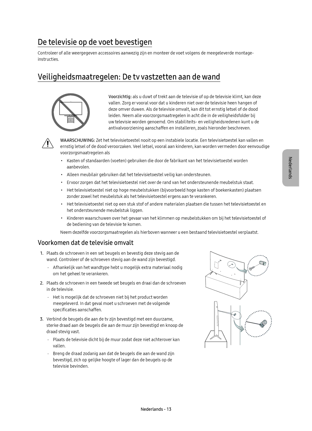 Samsung UE43KU6510SXXH manual De televisie op de voet bevestigen, Veiligheidsmaatregelen De tv vastzetten aan de wand 