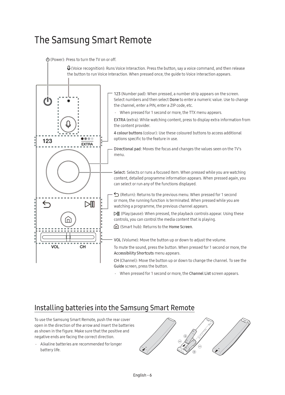 Samsung UE55KU6510SXXN, UE43KU6510SXXH, UE55KU6510SXXH manual Installing batteries into the Samsung Smart Remote 