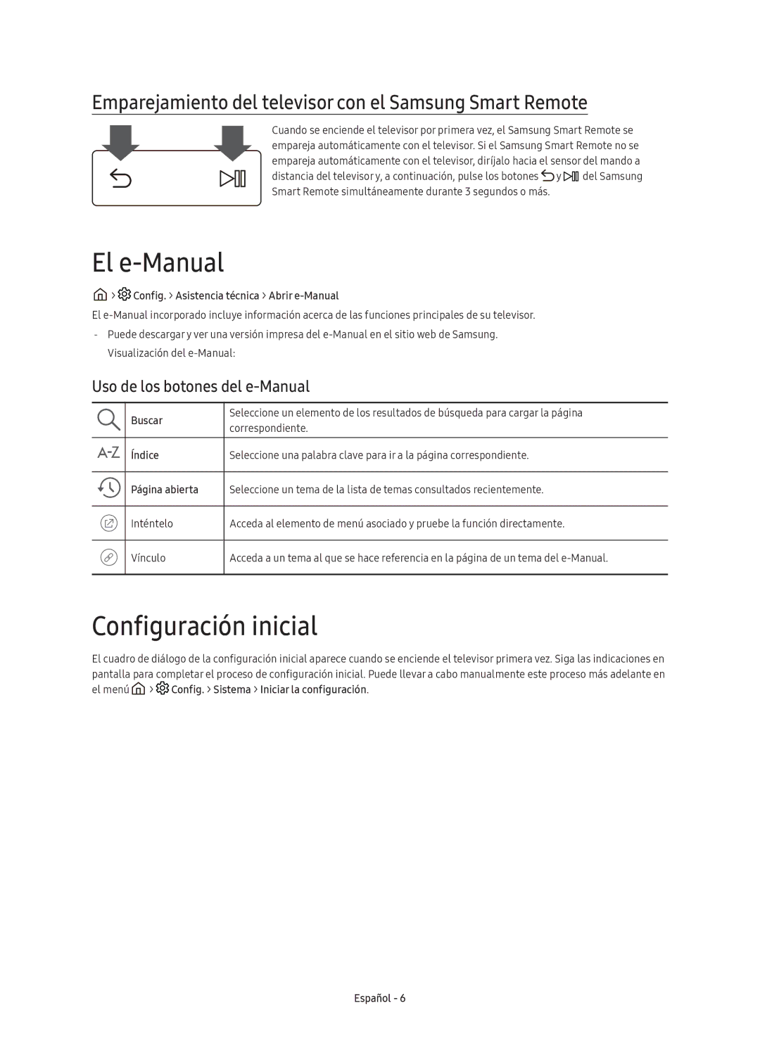 Samsung UE49KU6510UXZT manual El e-Manual, Configuración inicial, Emparejamiento del televisor con el Samsung Smart Remote 