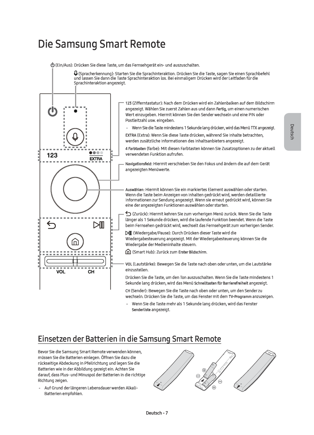 Samsung UE55KU6510UXXU manual Die Samsung Smart Remote, Einsetzen der Batterien in die Samsung Smart Remote, Deutsch 