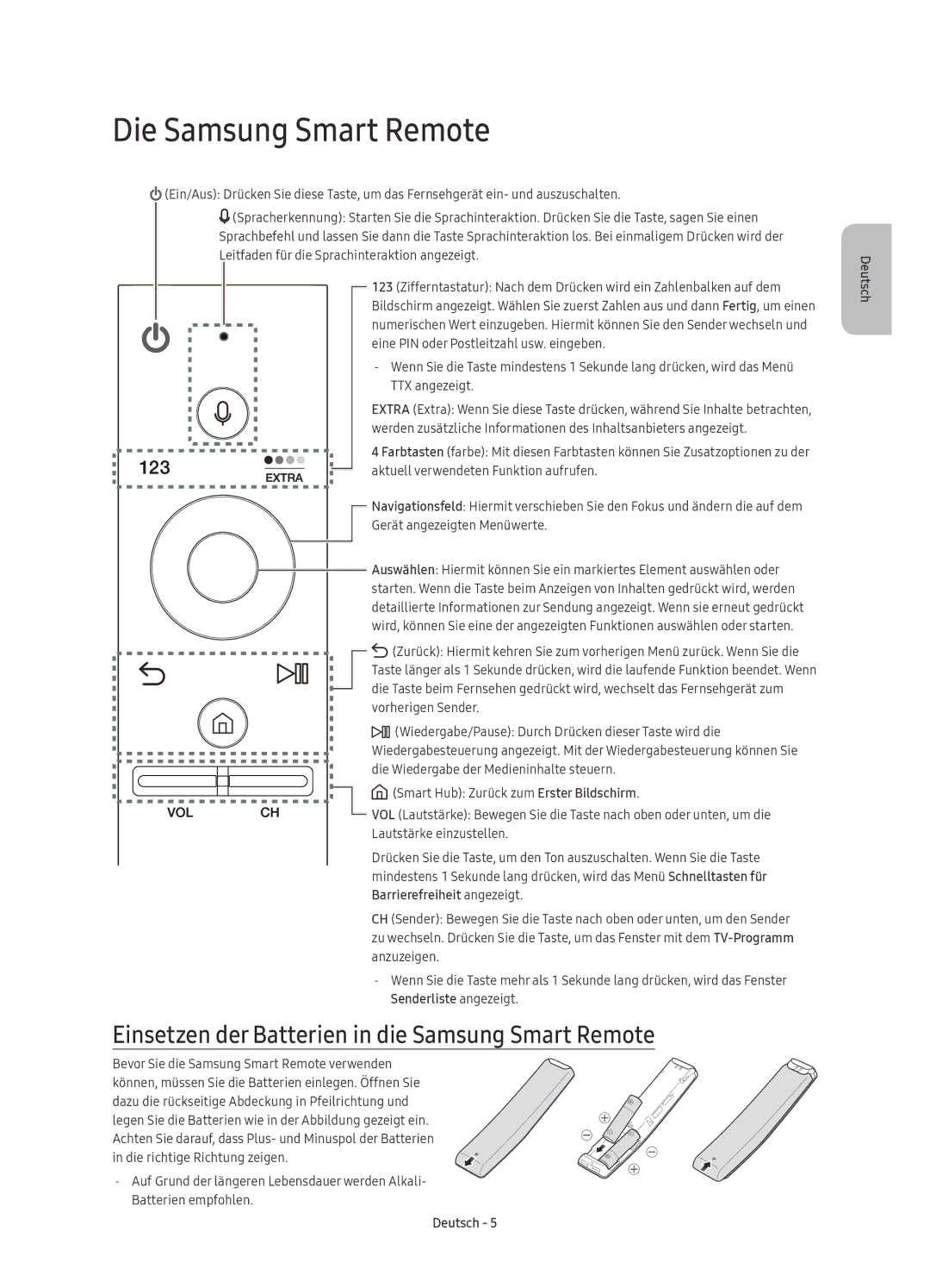 Samsung UE49KU6510UXZG, UE55KU6519UXZG manual Die Samsung Smart Remote, Einsetzen der Batterien in die Samsung Smart Remote 