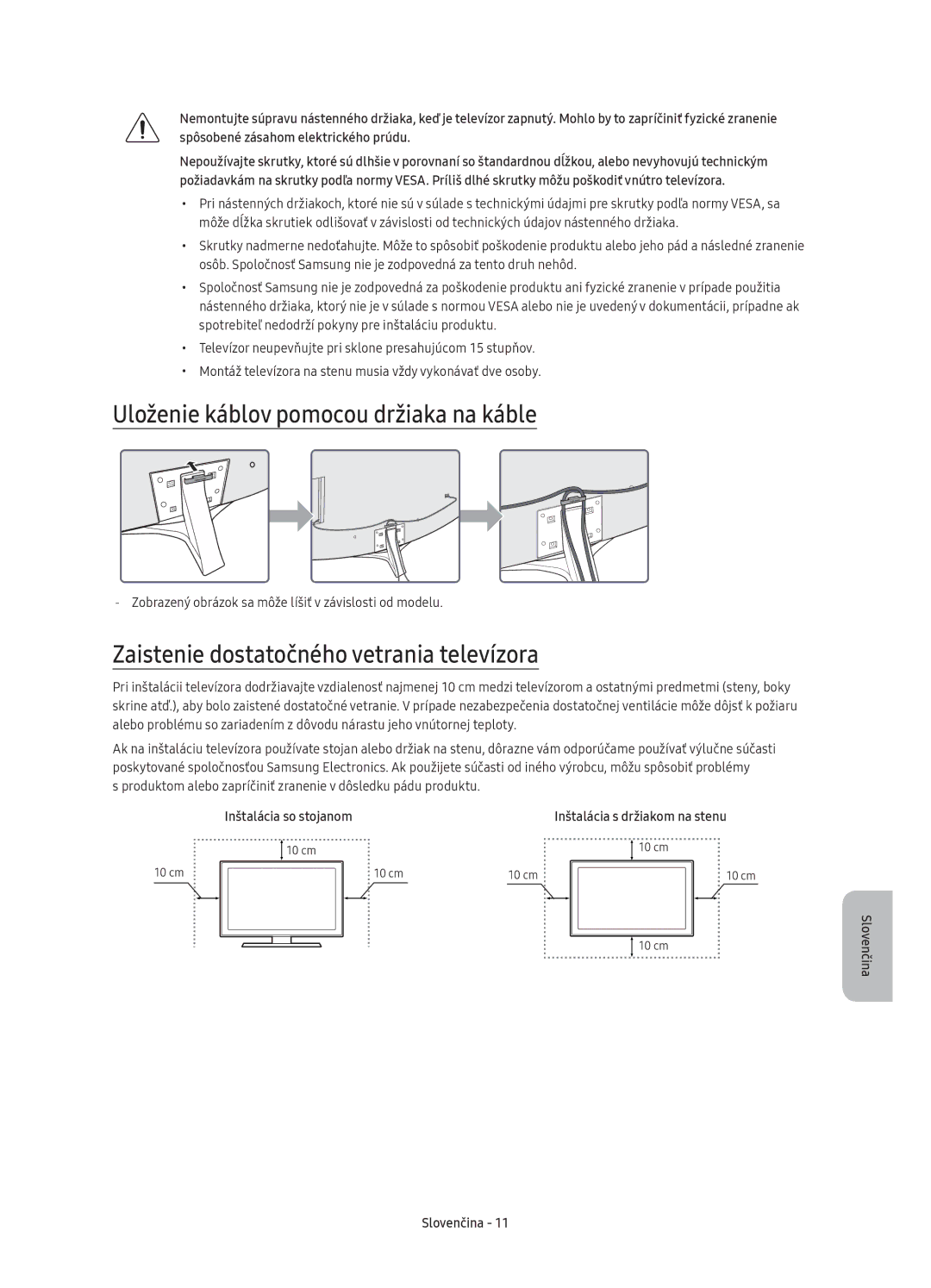 Samsung UE55KU6650SXXN manual Uloženie káblov pomocou držiaka na káble, Zaistenie dostatočného vetrania televízora 