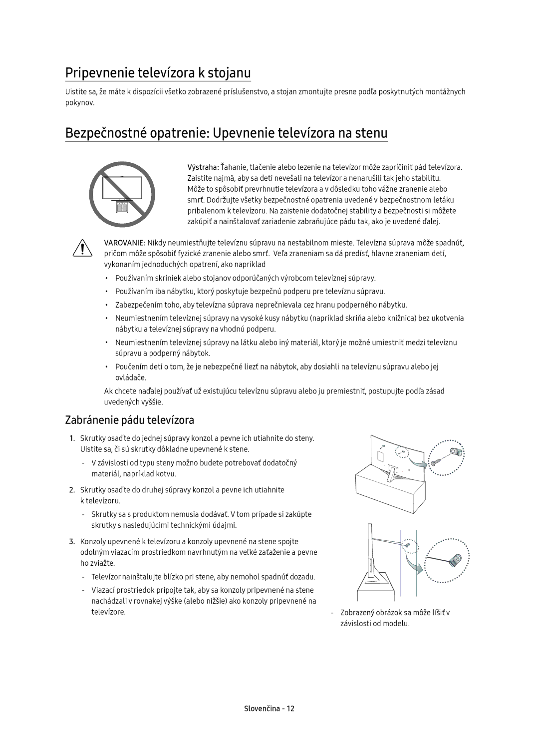 Samsung UE49KU6670SXXN manual Pripevnenie televízora k stojanu, Bezpečnostné opatrenie Upevnenie televízora na stenu 