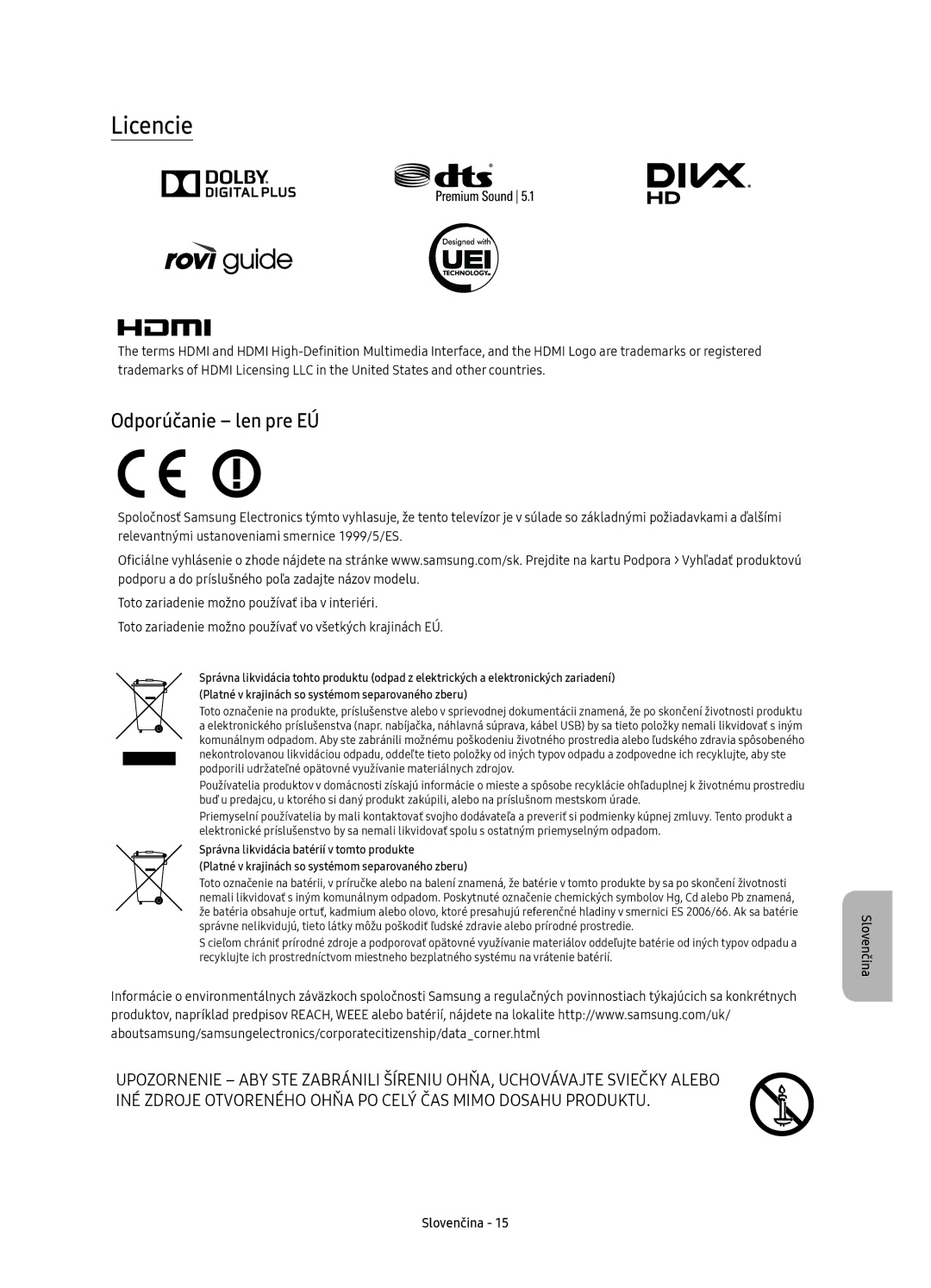 Samsung UE55KU6672UXXH, UE55KU6670SXXH, UE55KU6640SXXH, UE49KU6640SXXH, UE65KU6680SXXH manual Licencie, Odporúčanie len pre EÚ 