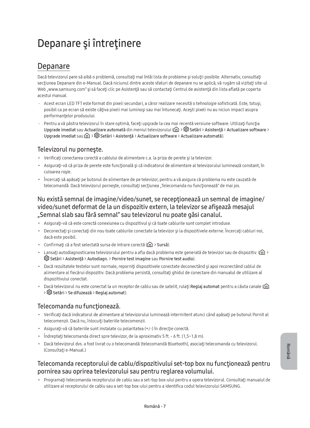 Samsung UE49KU6650SXXH, UE55KU6670SXXH manual Depanare şi întreţinere, Televizorul nu porneşte, Telecomanda nu funcţionează 