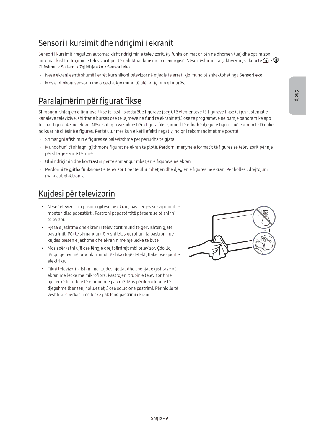 Samsung UE49KU6652UXXH Sensori i kursimit dhe ndriçimi i ekranit, Paralajmërim për figurat fikse, Kujdesi për televizorin 