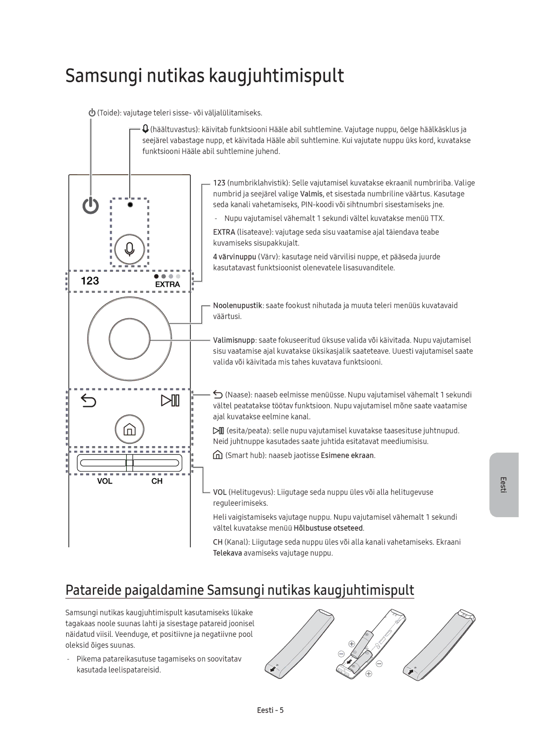 Samsung UE43KU6652UXXH, UE55KU6670SXXH, UE55KU6640SXXH manual Patareide paigaldamine Samsungi nutikas kaugjuhtimispult 