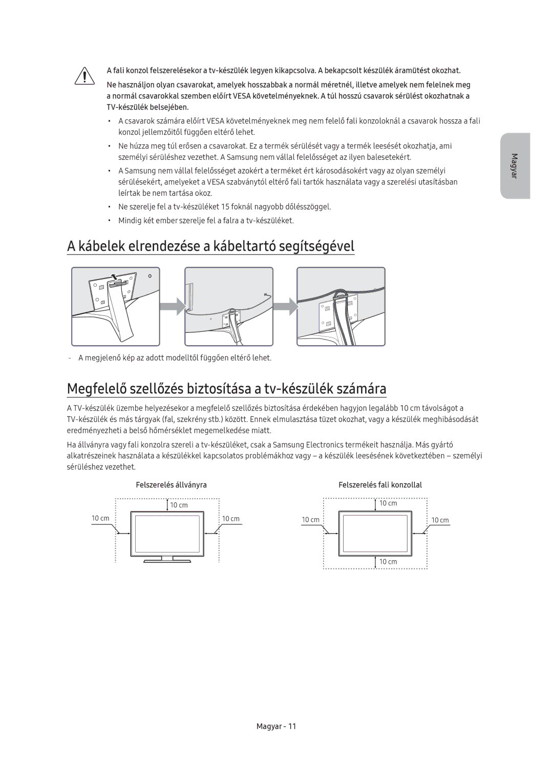 Samsung UE65KU6680SXXN Kábelek elrendezése a kábeltartó segítségével, Felszerelés állványra Felszerelés fali konzollal 