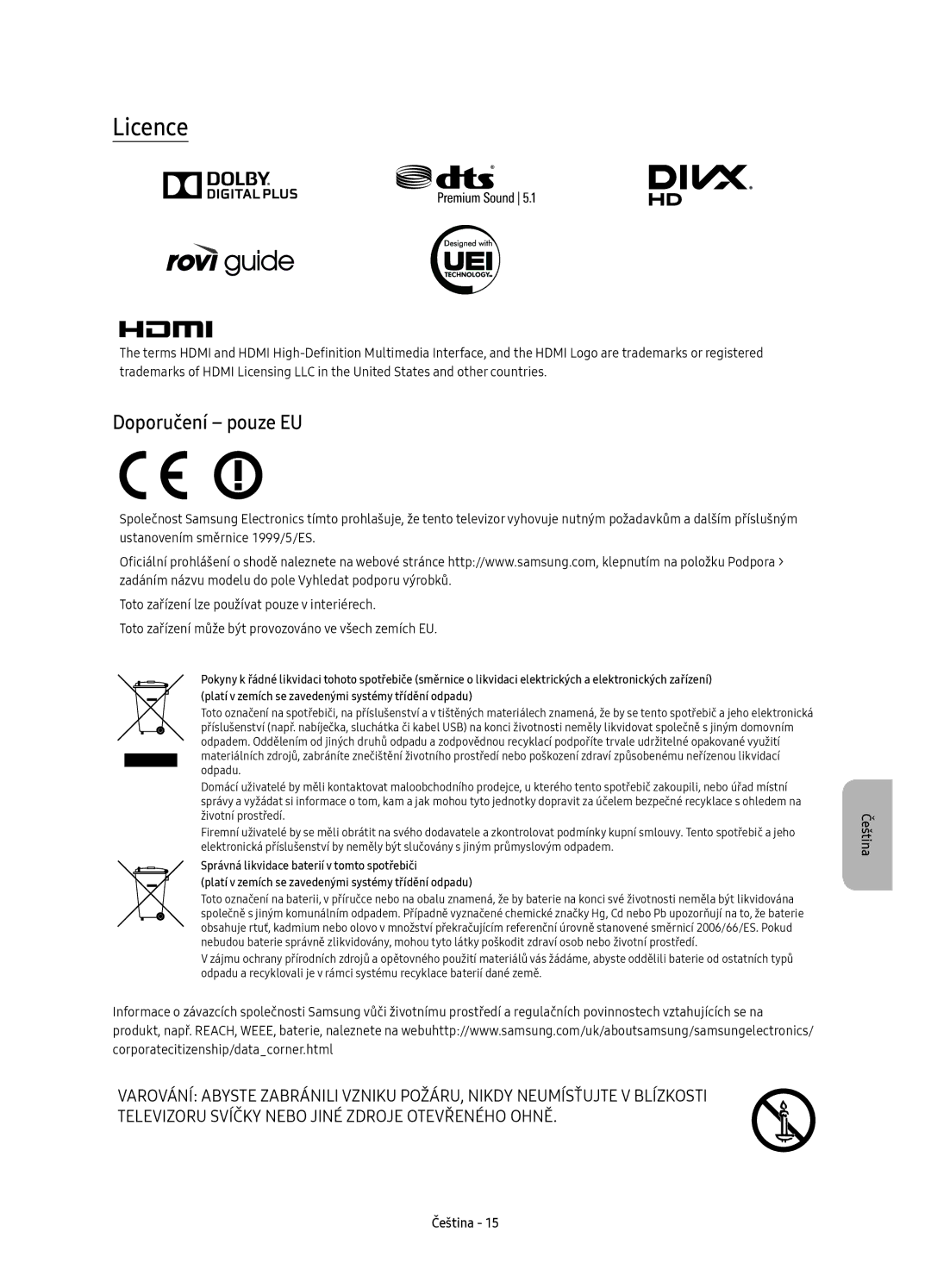 Samsung UE65KU6682UXXH, UE55KU6670SXXH, UE55KU6640SXXH, UE49KU6640SXXH, UE65KU6680SXXH manual Licence, Doporučení pouze EU 