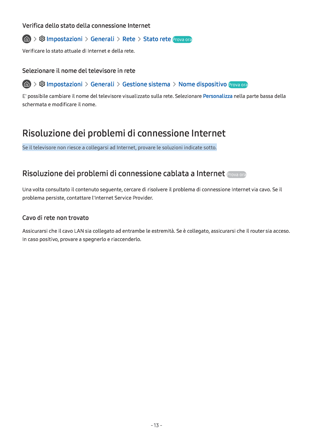 Samsung UE43M5620AWXXN Risoluzione dei problemi di connessione Internet, Verifica dello stato della connessione Internet 