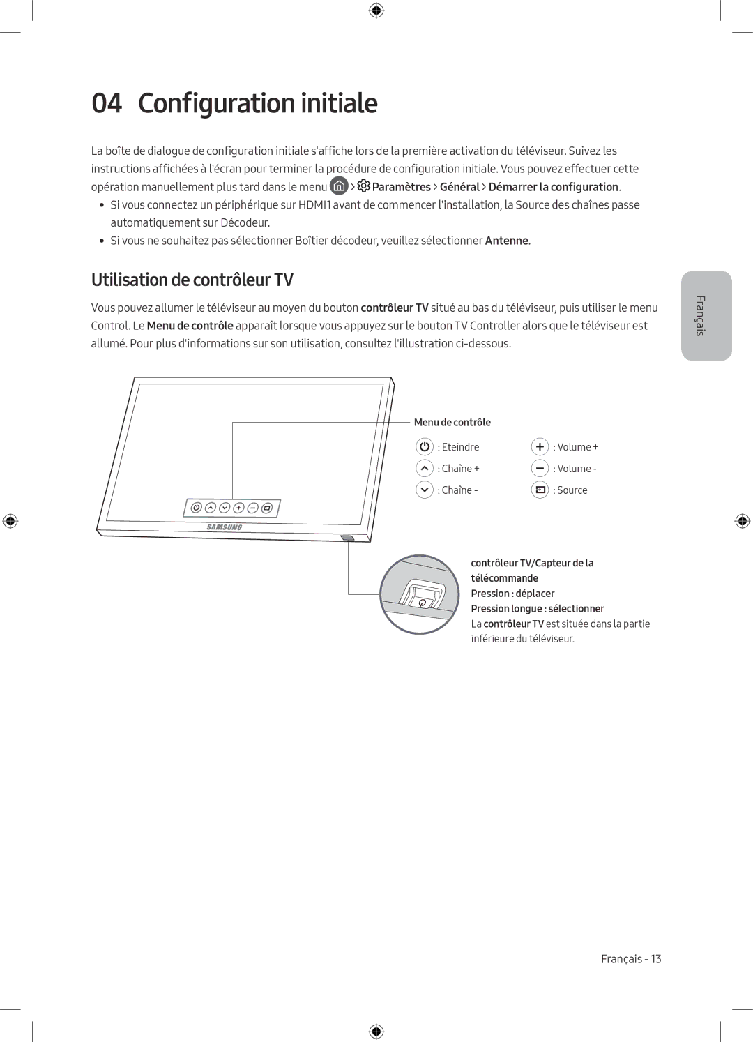 Samsung UE49M5640AUXZG, UE55M5570AUXZG, UE49M5580AUXZG, UE49M5649AUXZG Configuration initiale, Utilisation de contrôleur TV 