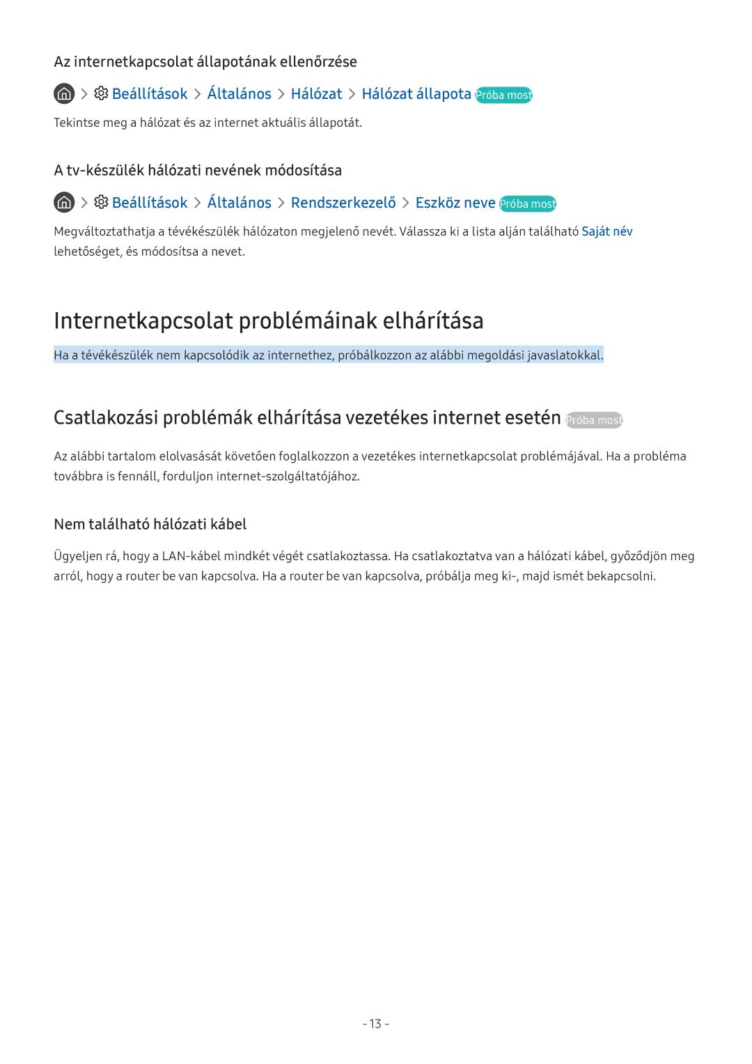 Samsung UE43M5602AKXXH, UE55M5570AUXZG, UE49M5580AUXZG, UE49M6379AUXZG manual Internetkapcsolat problémáinak elhárítása 