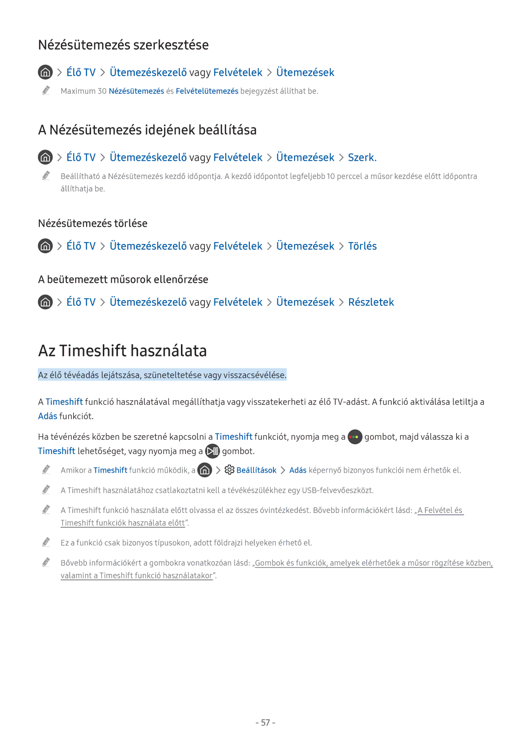 Samsung UE43M5670ASXXN manual Az Timeshift használata, Nézésütemezés szerkesztése, Nézésütemezés idejének beállítása 