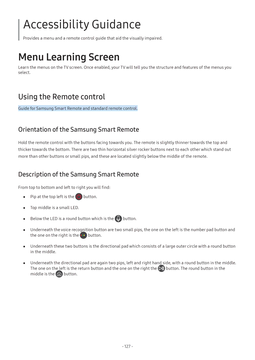 Samsung UE49M5520AKXXU, UE55M5570AUXZG, UE49M5580AUXZG Using the Remote control, Orientation of the Samsung Smart Remote 