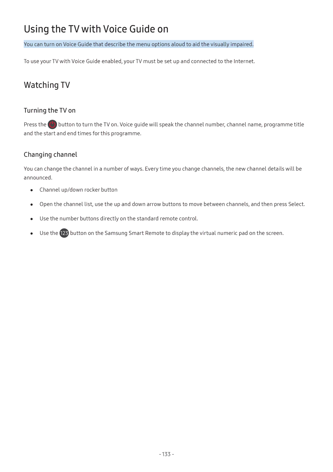 Samsung UE49M6320AKXXU, UE55M5570AUXZG Using the TV with Voice Guide on, Watching TV, Turning the TV on, Changing channel 