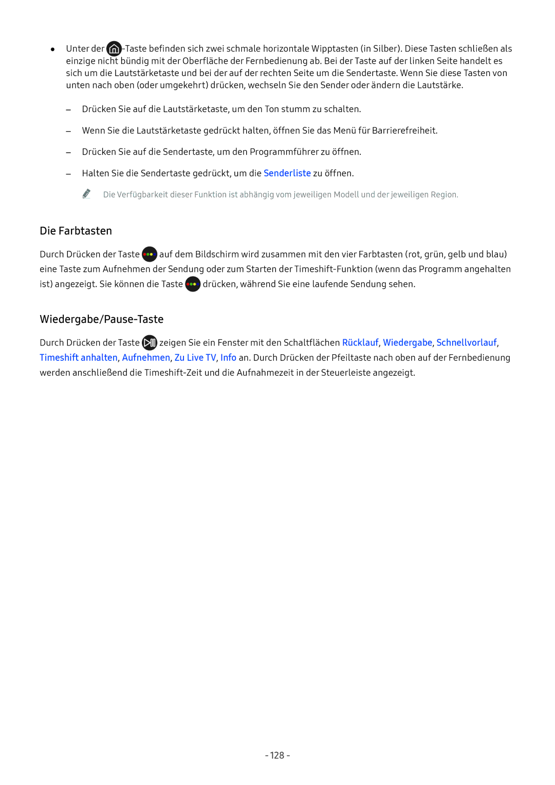 Samsung UE49M6399AUXZG, UE55M5570AUXZG, UE49M5580AUXZG, UE55M6399AUXZG, UE49M6379AUXZG Die Farbtasten, Wiedergabe/Pause-Taste 