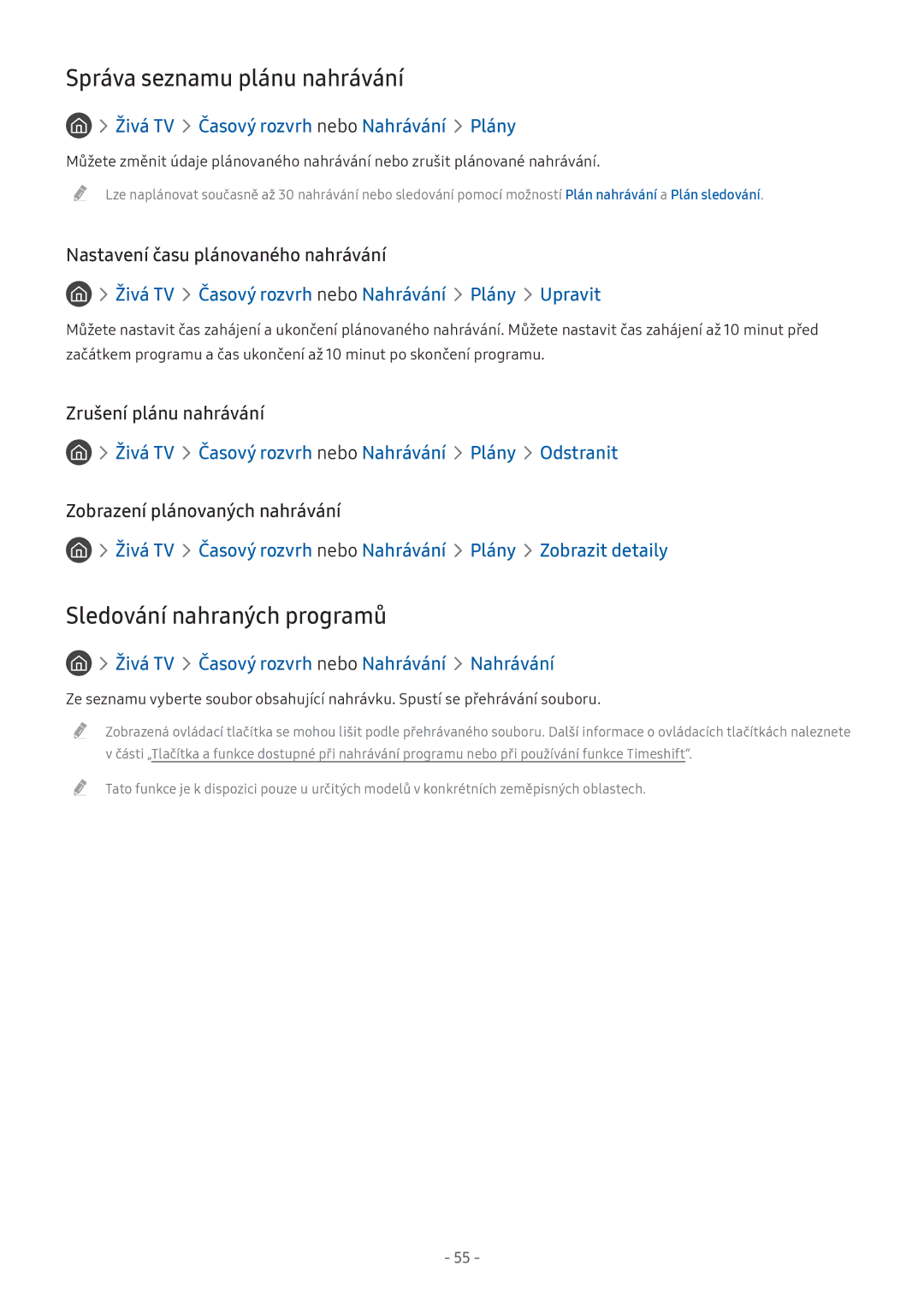 Samsung UE43M5520AKXZT, UE55M5570AUXZG, UE49M5580AUXZG manual Správa seznamu plánu nahrávání, Sledování nahraných programů 