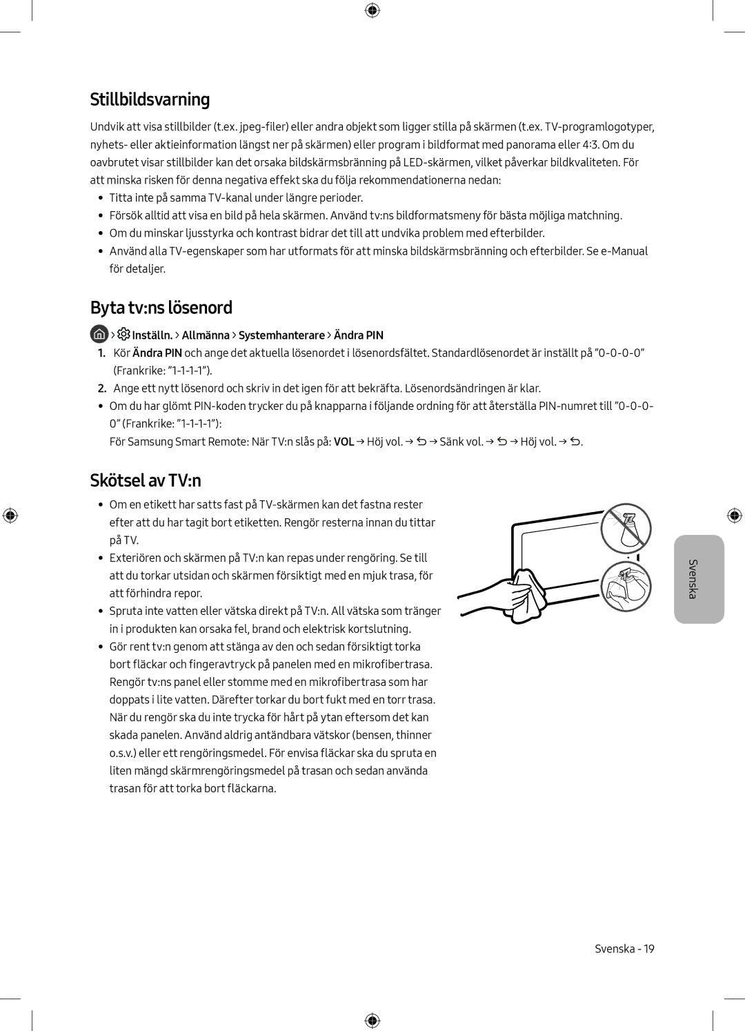 Samsung UE49M6305AKXXC Stillbildsvarning, Byta tvns lösenord, Skötsel av TVn, Inställn. Allmänna Systemhanterare Ändra PIN 