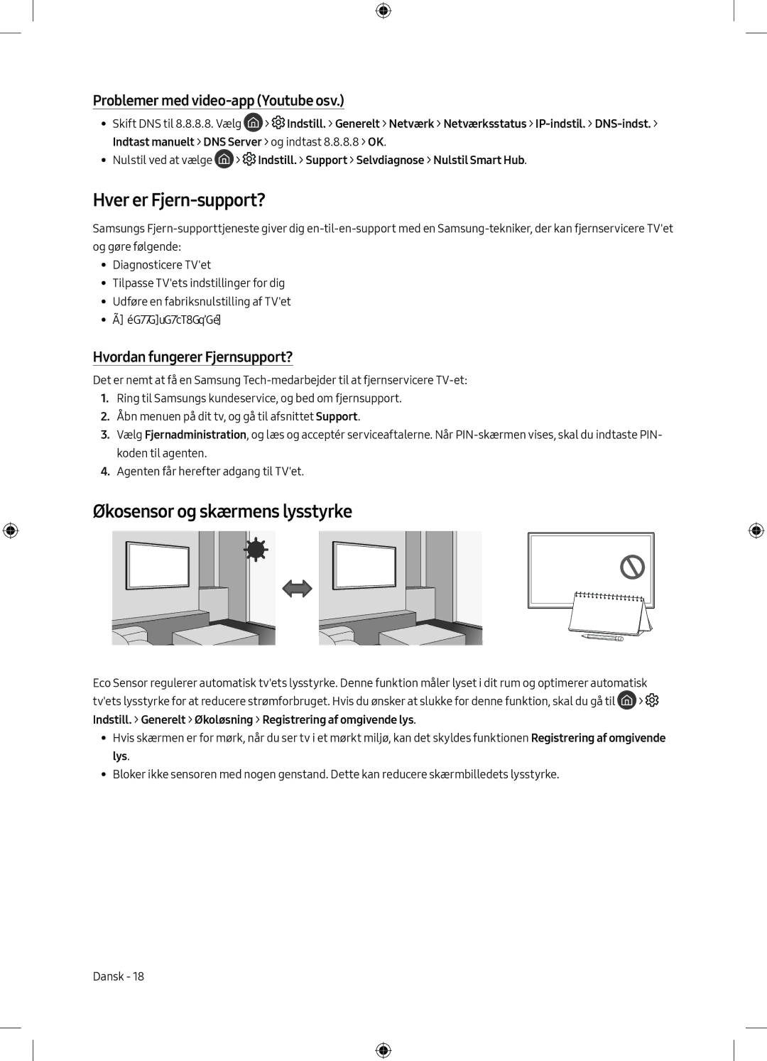 Samsung UE55M6305AKXXC manual Hver er Fjern-support?, Økosensor og skærmens lysstyrke, Problemer med video-app Youtube osv 