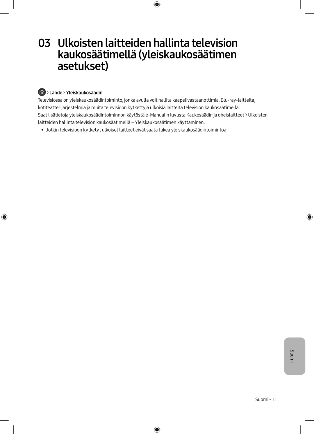 Samsung UE49M6305AKXXC, UE55M6305AKXXC manual Lähde Yleiskaukosäädin 