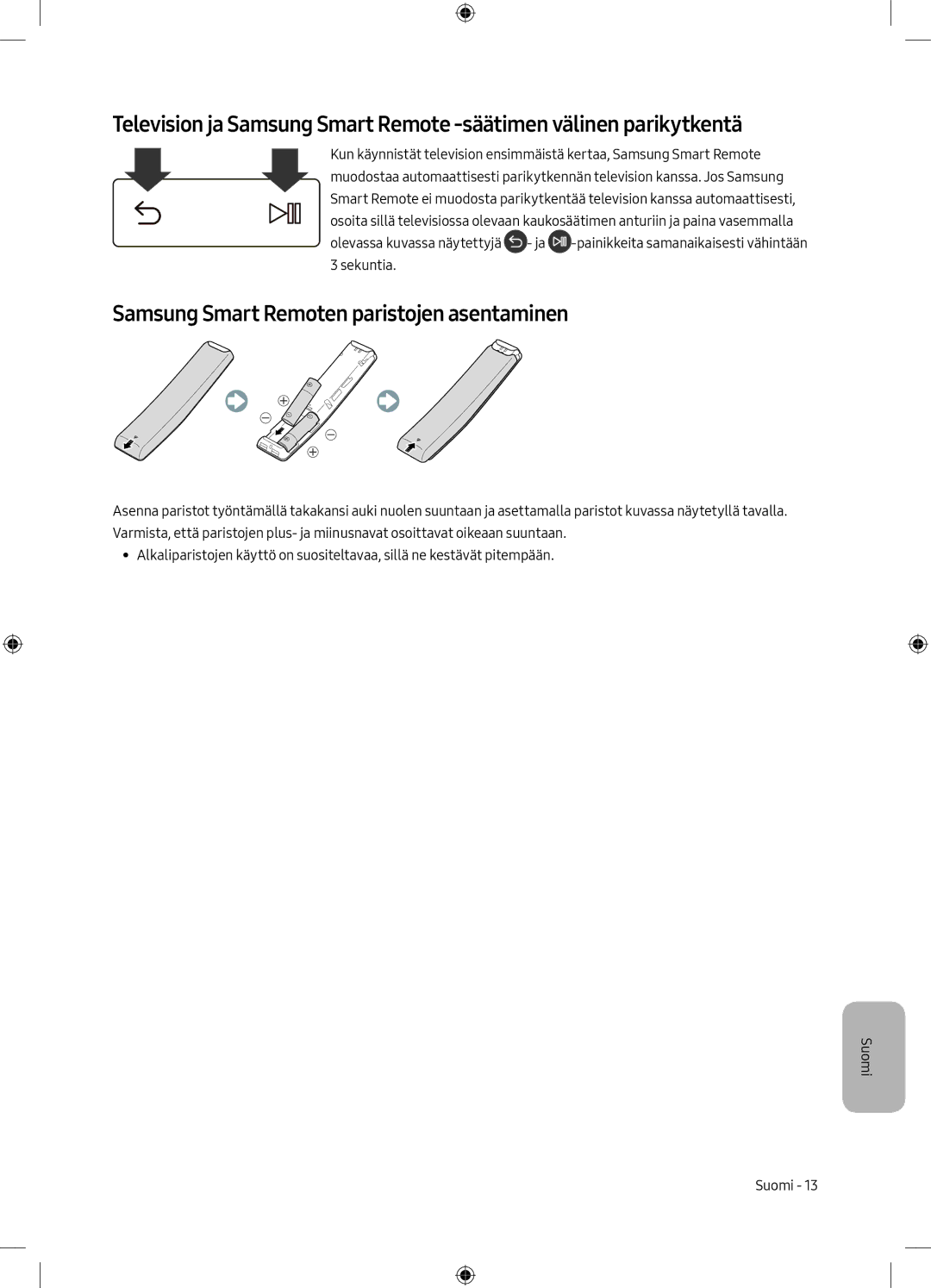 Samsung UE49M6305AKXXC, UE55M6305AKXXC manual Samsung Smart Remoten paristojen asentaminen 