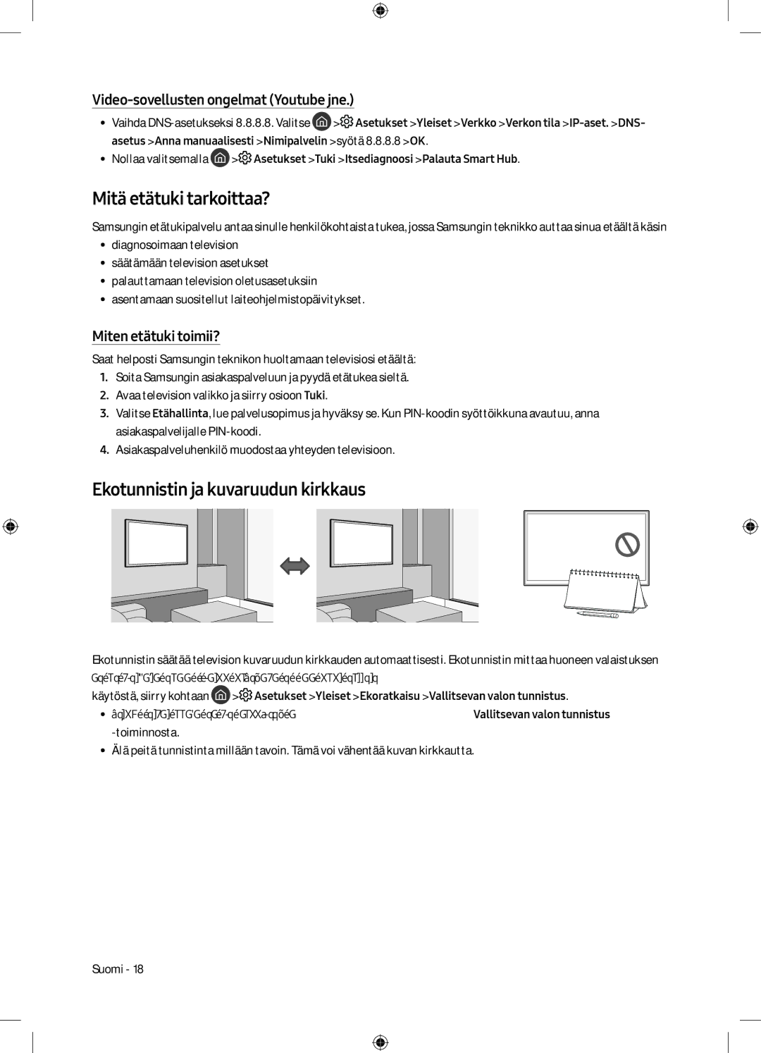 Samsung UE55M6305AKXXC manual Mitä etätuki tarkoittaa?, Ekotunnistin ja kuvaruudun kirkkaus, Miten etätuki toimii? 