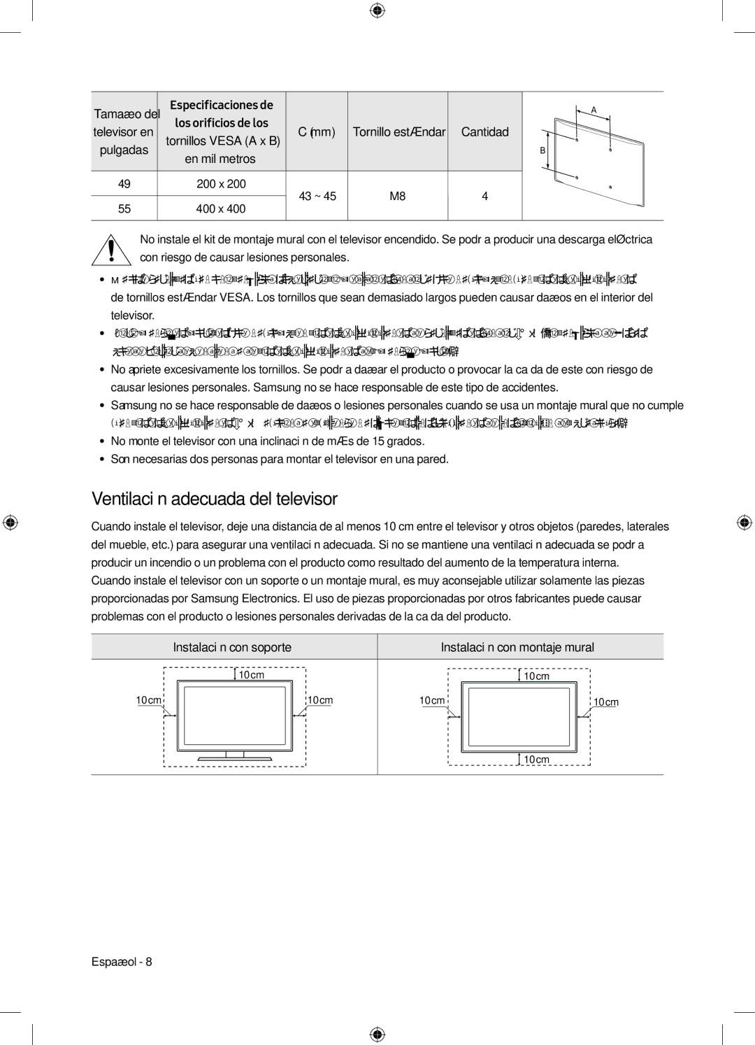 Samsung UE55M6305AKXXC manual Ventilación adecuada del televisor, Instalación con soporte Instalación con montaje mural 