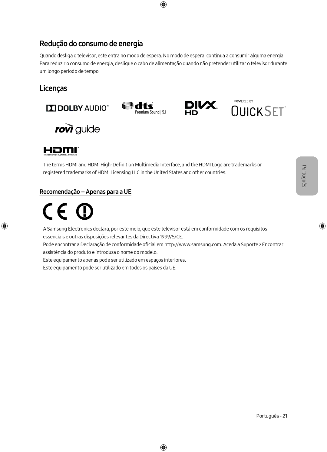 Samsung UE49M6305AKXXC, UE55M6305AKXXC manual Redução do consumo de energia, Licenças, Recomendação Apenas para a UE 